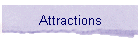 Attractions